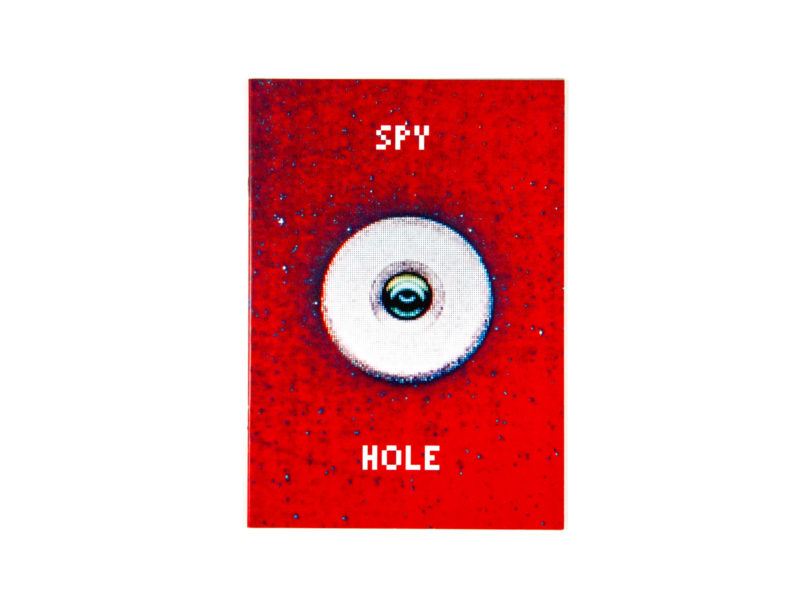 [SOLD OUT] – Spy Hole zine