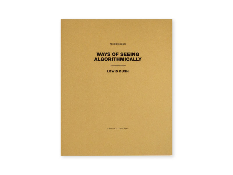 Ways of Seeing Algorithmically book